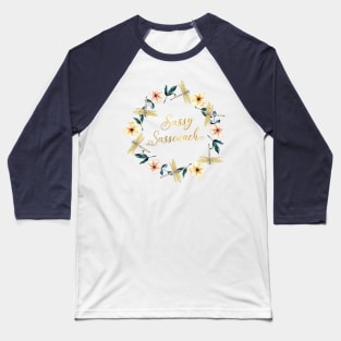 Sassy Sassenach Floral Baseball T-Shirt